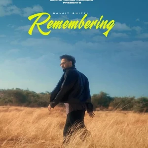 Remembering song cover by Daljit Chitti, Rubai, Remembering album mp3