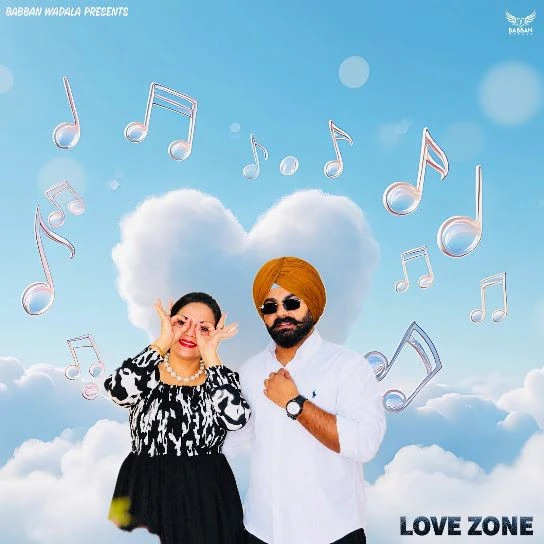 Download Love Zone by Babban Wadala mp3 song