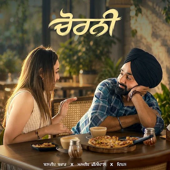 Chorni Song Download by Baldeep Brar