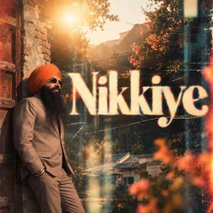 Nikkiye song cover by Bir Singh, Nikkiye album mp3