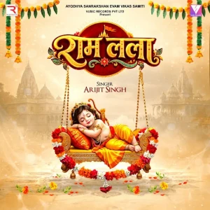 Ram Lalla song cover by Arijit Singh, Ram Lalla album mp3