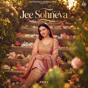 Jee Sohneya song cover by Priya, Jee Sohneya album mp3