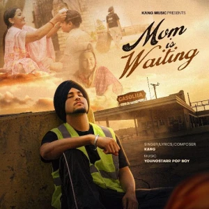 Mom Is Waiting song cover by Kang, Mom Is Waiting album mp3