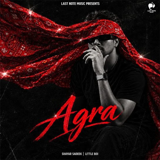 Agra Song Download by Shayar Sadeek