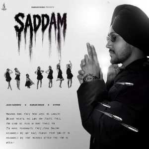 Saddam song cover by Jass Sandhu, Karam Brar, Saddam album mp3