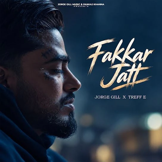 Download Fakkar Jatt by Jorge Gill mp3 song