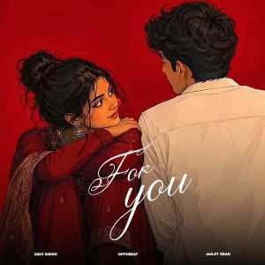 For You song cover by Davi Singh, For You album mp3
