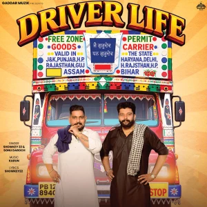 Driver Life song cover by Showkey22, Sonu Daroch, Driver Life album mp3