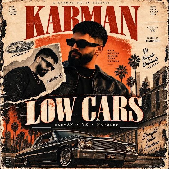 Low Cars Song Download by Karman