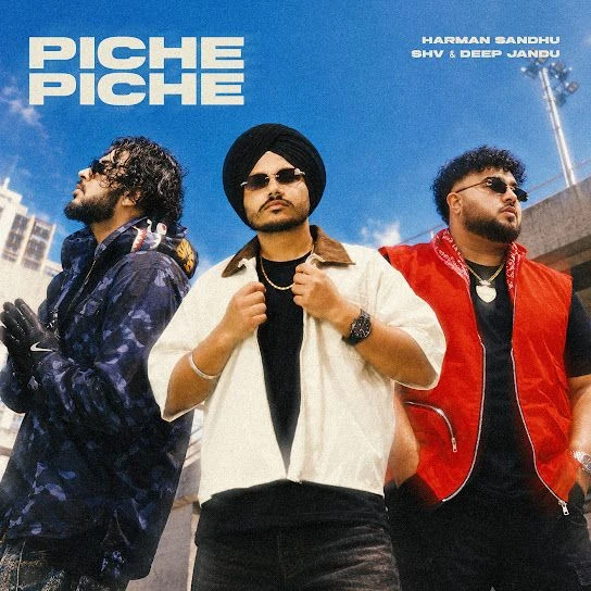 Download Piche Piche by Harman Sandhu mp3 song