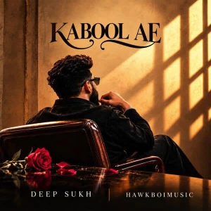 Kabool Ae song cover by Deep Sukh, Kabool Ae album mp3