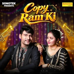 Copy Ram Ki song cover by Harjeet Deewana, Komal Choudhary, Copy Ram Ki album mp3