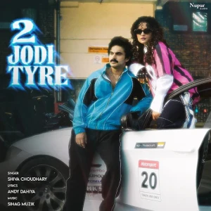 2 Jodi Tyre song cover by Shiva Choudhary, 2 Jodi Tyre album mp3