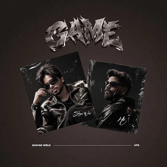 Download Game by Shayar Wrld and HTR top mp3 song