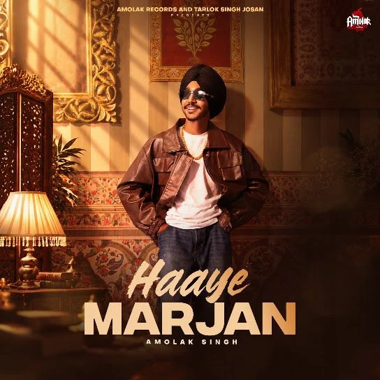 Download Haaye Marjan by Amolak Singh mp3 song