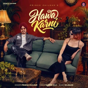Hawa Karni song cover by Prince Zaildar, Hawa Karni album mp3