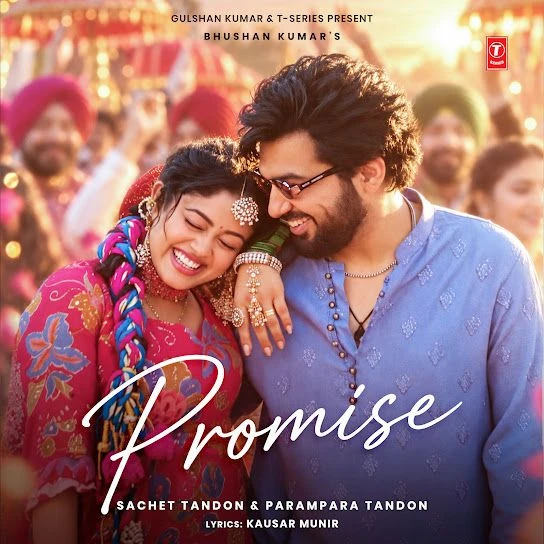 Promise Song Download by Sachet Tandon, Par