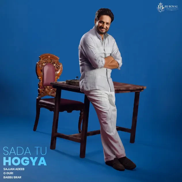 Sada Tu Hogya Song Download by Sajjan Adeeb